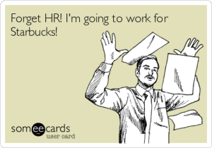 forget-hr-im-going-to-work-for-starbucks-a3da2